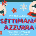 Torna Settimana Azzurra, le vacanze di Natale insieme a noi