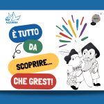 GREST 2023: iscrizioni fino al 5 giugno